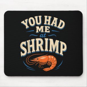 Cajun shrimp lover seafood mouse pad