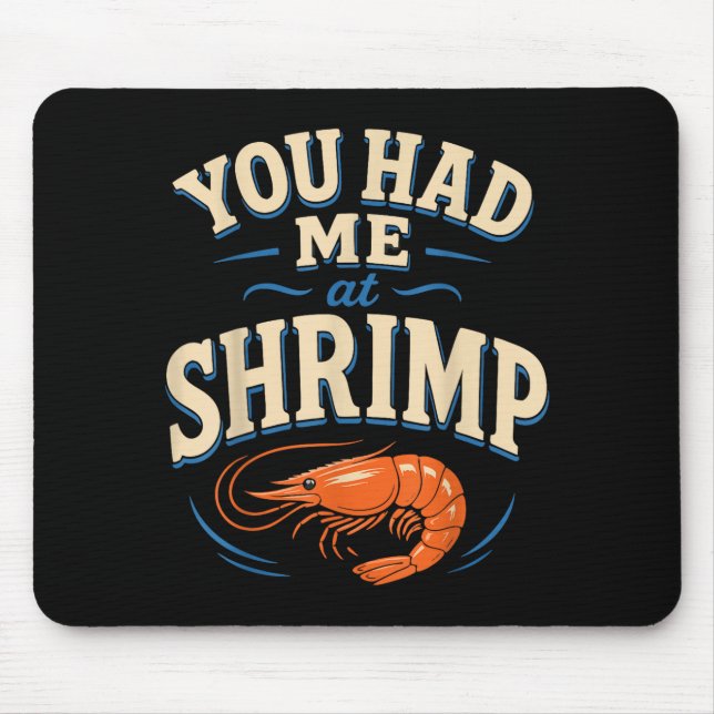 Cajun shrimp lover seafood  mouse pad (Front)