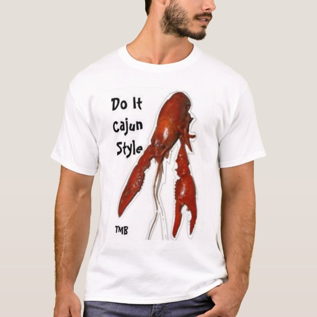 Cajun_Style_Crawfish_tshirt T-Shirt (Front)