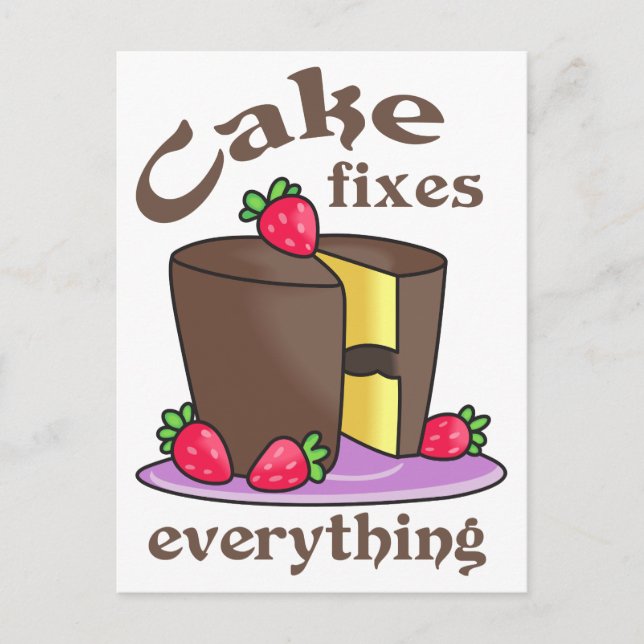 Cake Fixes Everything Postcard (Front)