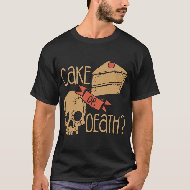 cake or death sloth T-Shirt (Front)