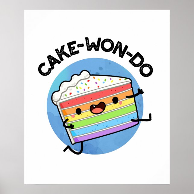 Cake-won-do Funny Taekwondo Cake Pun  Poster (Front)