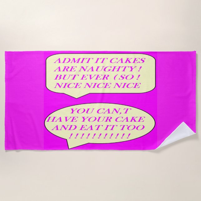 Cakes are nice made for food lovers colour pink    beach towel (Front)