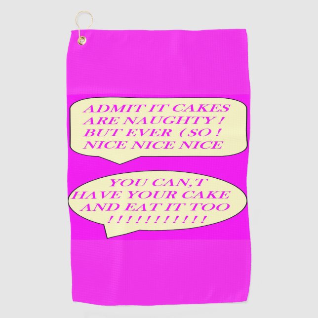 Cakes are nice made for food lovers colour pink    golf towel (Front)