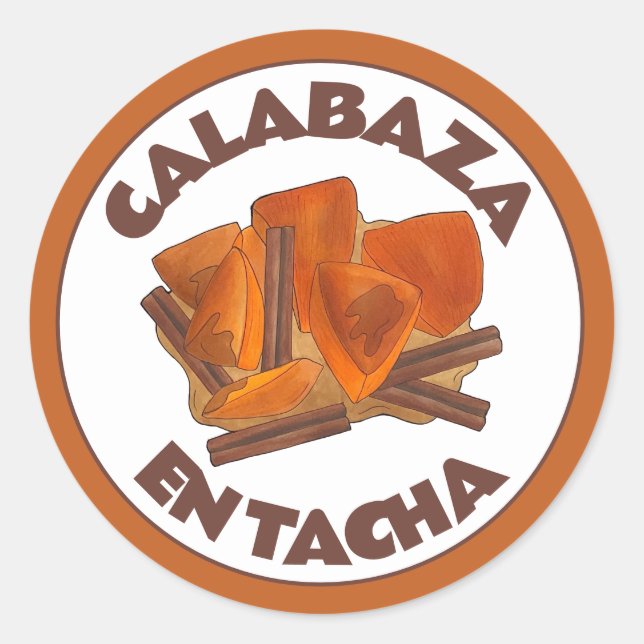 Calabaza en Tacha Mexican Candied Pumpkin Dessert Classic Round Sticker (Front)