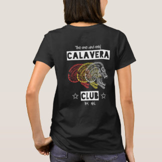 Calavera Club - the one and only T-Shirt