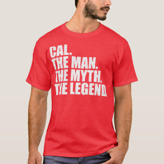 CalCal Name Cal given name T-Shirt