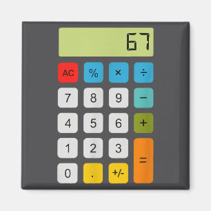 Calculator 67 Six Seven Funny Math Meme Magnet