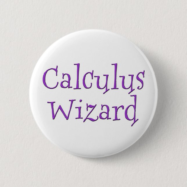 Calculus Wizard 2 Inch Round Button (Front)