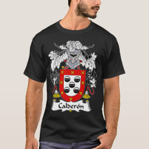 Calderon Coat of Arms  Family Crest T-Shirt