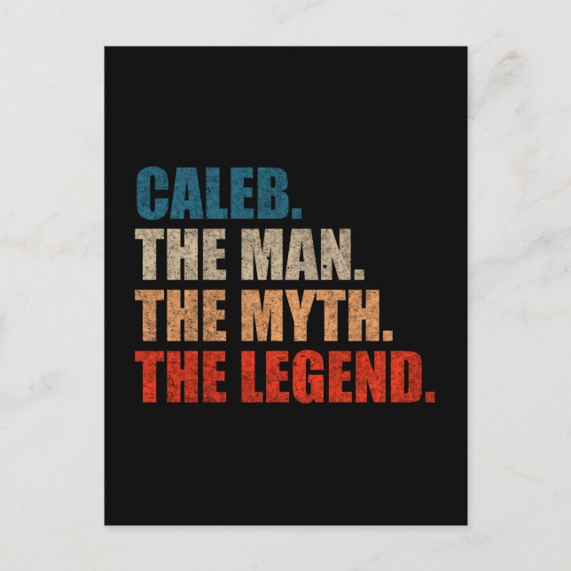 Caleb The Man The Myth The Legend Postcard (Front)