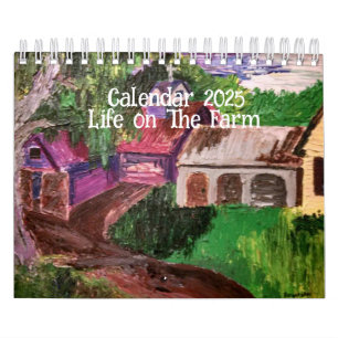 Calendar 2025 : Life On The Farm