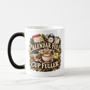 Calendar Full Cup Fuller Office Coffee Mug