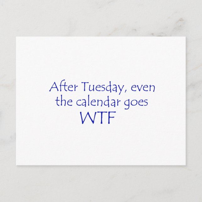 Calendar goes wtf postcard (Front)