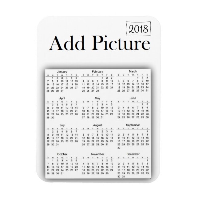 Calendrier 2018 Personnalisé Magnet photo blanc (Vertical)