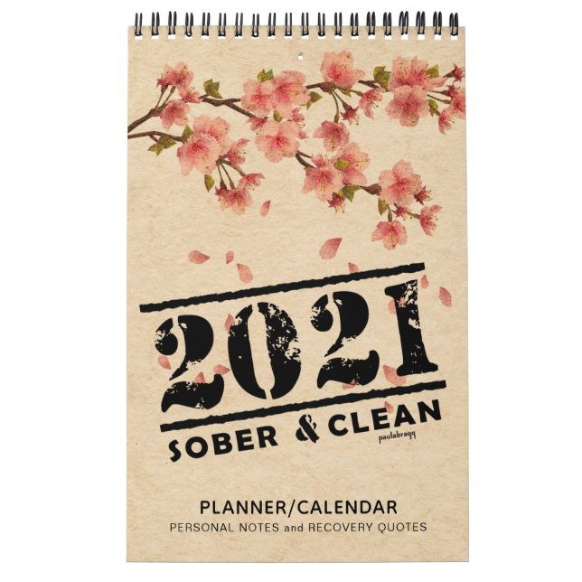 Calendrier 2021 Sober & Net : Citations de récupération du pl (Protection)
