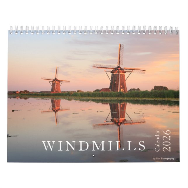 Calendrier 2026 windmills photography in the Netherlands  (Protection)