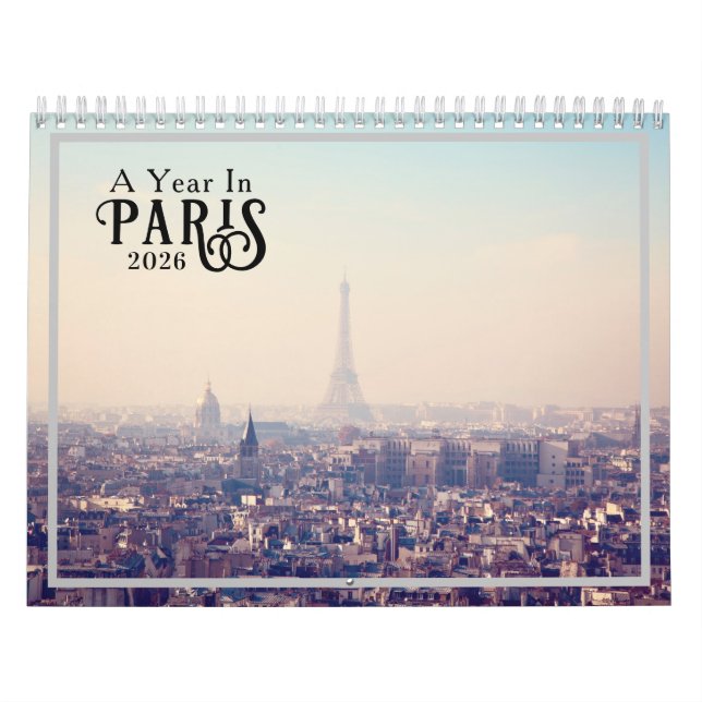 Calendrier A Year in Paris 2026 Calendar (Protection)