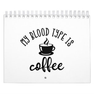 Calendrier Amoureux Du Café Amusant Le Design. Mon Type De S