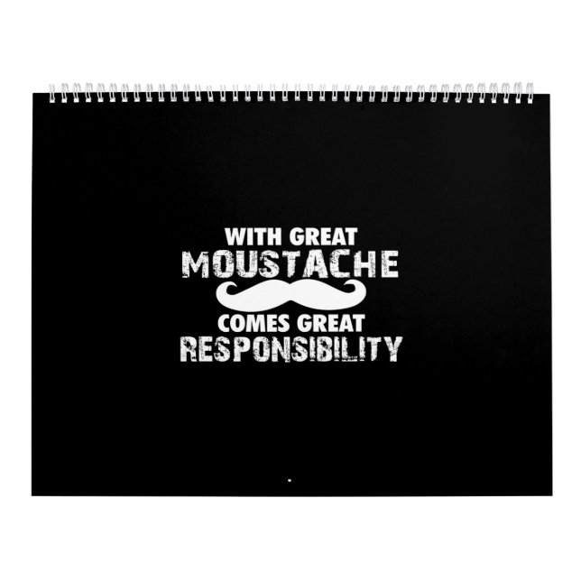 Calendrier avec une grande moustache la grande responsabilité (Protection)