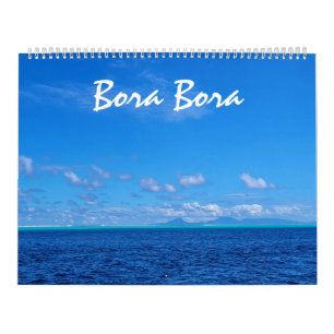Calendrier Belle Bora Bora Paysage Photographie