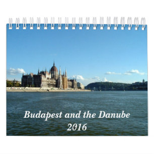 Calendrier Budapest et le Danube - 2016