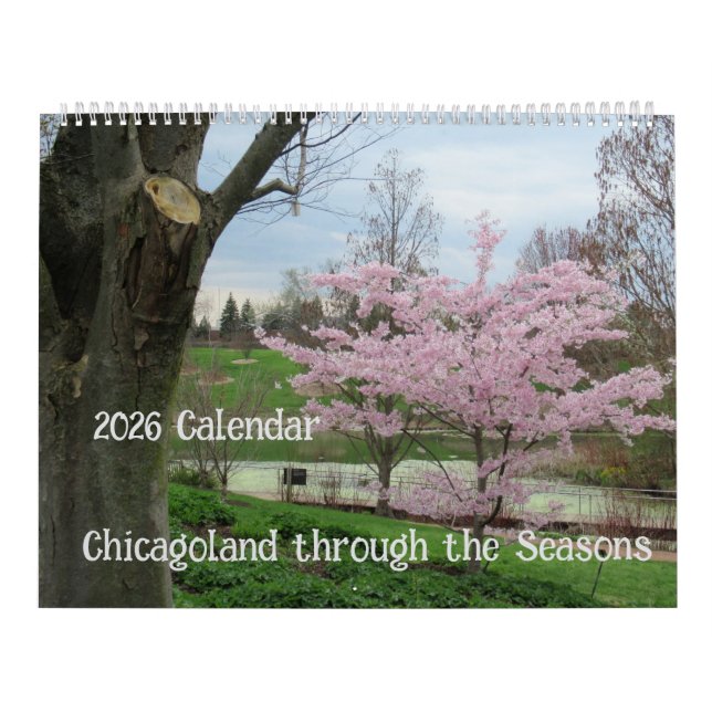 Calendrier Chicagoland through the Seasons 2026 Calendar (Protection)