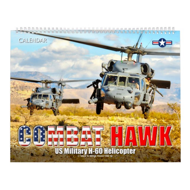 Calendrier COMBAT HAWK - Hélicoptère militaire américain H-60 (Protection)