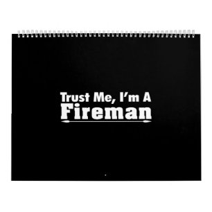 Calendrier croyez-moi que je suis pompier