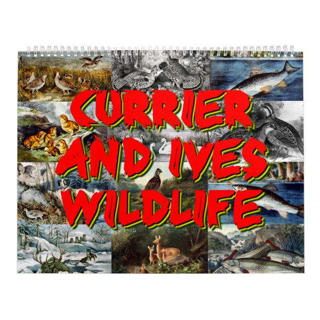 Calendrier Currier & Ives Wildlife (Protection)