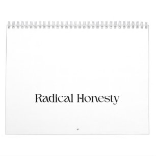 Calendrier de bureau minimaliste d'honnêteté radic