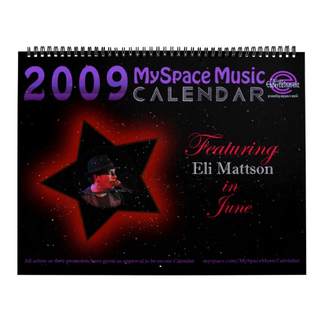 CALENDRIER de MUSIQUE de 2009 MYSPACE comportant (Protection)