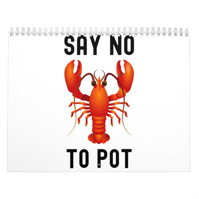 Calendrier Dites non au homard de pot drôle (Protection)