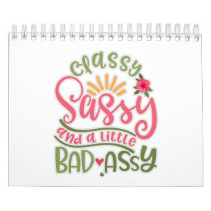 Calendrier Drôle Classy Sassy Et Un Peu Mauvais Assy Sassy F