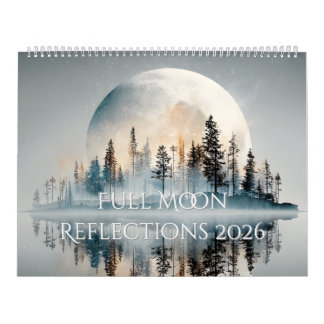 Calendrier Full Moon Reflections 2026 Calendar