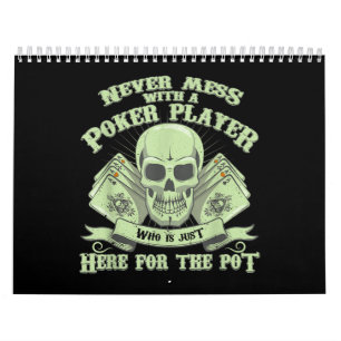 Calendrier Funny poker   Never Mess With A Poker