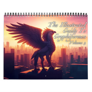 Calendrier Guide Illustré Des Gryphiformes Volume 3