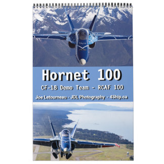 Calendrier Hornet 100 - Équipe de démonstration CF-18 de l'AR