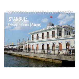 Calendrier Île des Princes, Istanbul