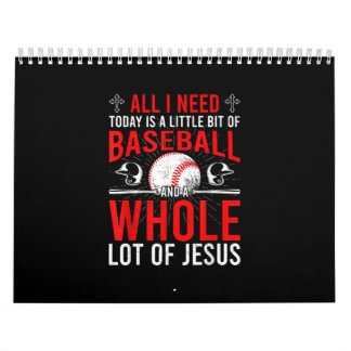 Calendrier J'Ai Besoin Aujourd'Hui De Baseball Beaucoup De Ba