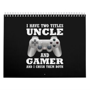 Calendrier J'Ai Deux Titres Uncle Gamer Funny Gamer