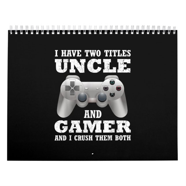 Calendrier J'Ai Deux Titres Uncle Gamer Funny Gamer (Protection)