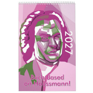Calendrier Johann Sebastian Bach 2027, un compositeur moderne