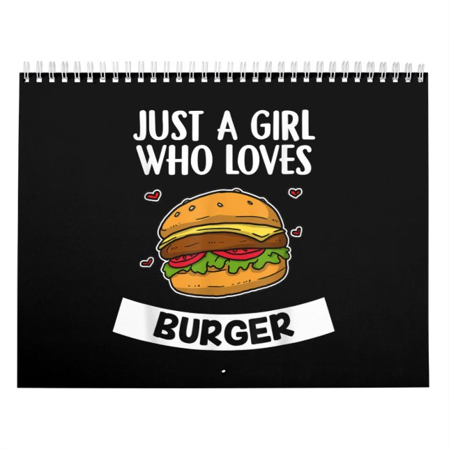 Calendrier Juste Une Fille Qui Aime Burger Burger Cute Burger (Protection)