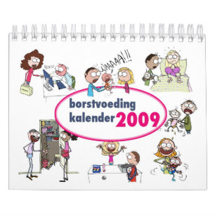 Calendrier Kalender 2009 de Borstvoeding