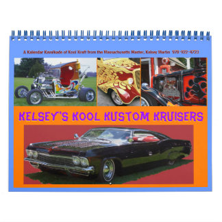 Calendrier Kool Kustom Kruisers 2012 de Kelsey