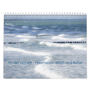 Calendrier La mer Baltique, fascination pour la nature et la 