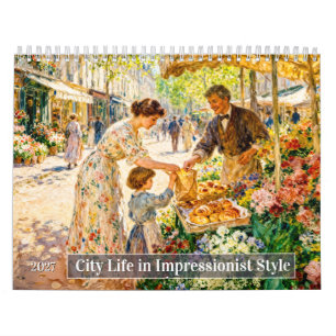 Calendrier La vie urbaine dans le style impressionniste