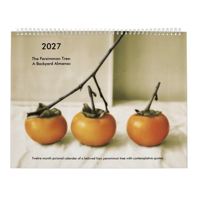 Calendrier L'arbre de kaki : Un almanac de jardin, 2027 (Protection)
