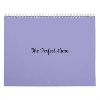 Calendrier Le Mime-Calendar parfait